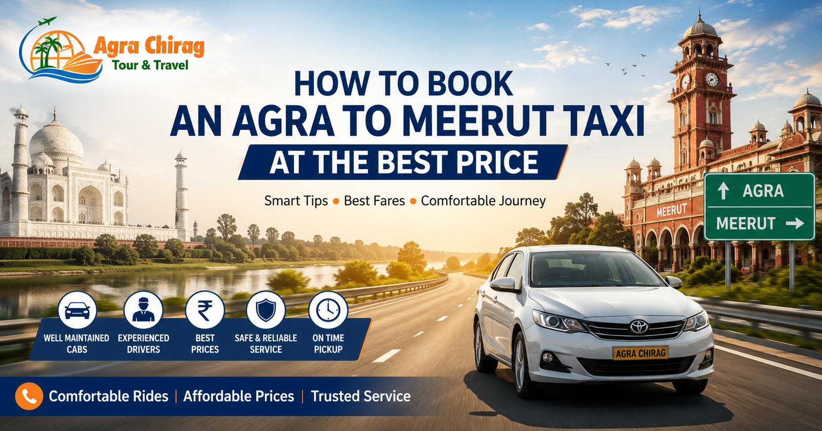 How to Book an Agra to Meerut Taxi at the Best Price